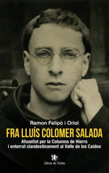 FRA LLUÍS COLOMER SALADA | 9788412011616TA | FELIPÓ I ORIOL, RAMON