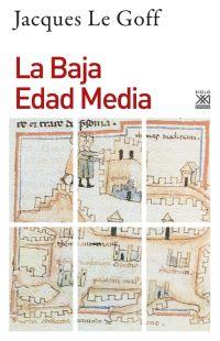 LA BAJA EDAD MEDIA | 9788432317378 | GOFF, JACQUES LE