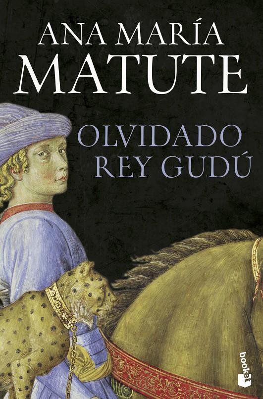 OLVIDADO REY GUDÚ | 9788423357031 | MATUTE, ANA MARÍA