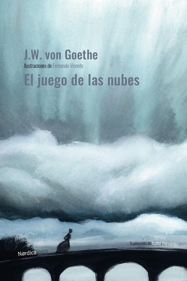 EL JUEGO DE LAS NUBES ED. 2022 | 9788418930096 | GOETHE, JOHAN W. VON