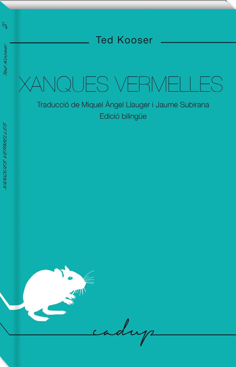 XANQUES VERMELLES | 9788412307238 | KOOSER, TED