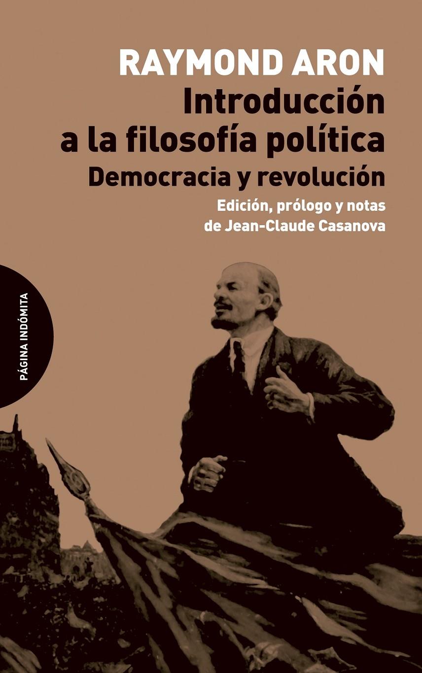 INTRODUCCIÓN A LA FILOSOFÍA POLÍTICA | 9788494366451 | ARON, RAYMOND