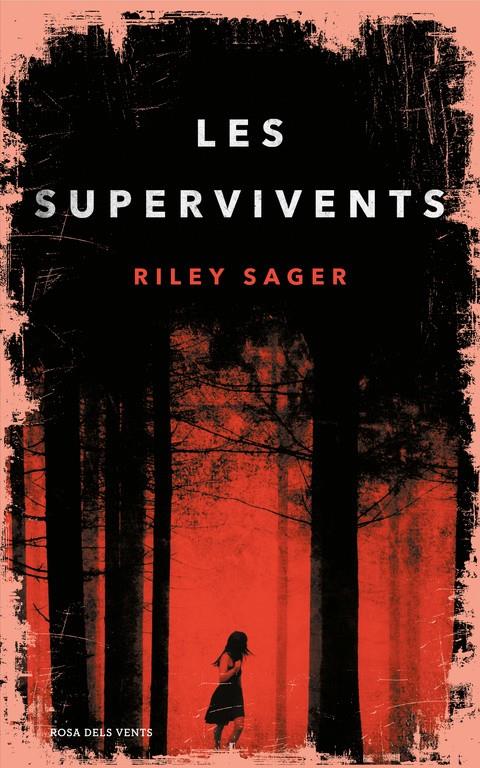 LES SUPERVIVENTS | 9788416930425 | SAGER, RILEY 