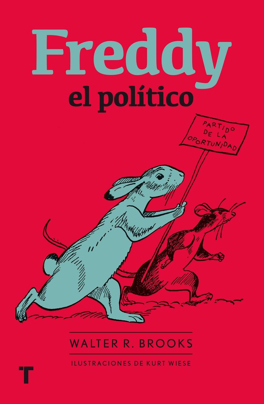 FREDDY EL POLÍTICO | 9788416354313 | BROOKS, WALTER R.