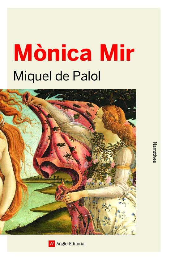 MÒNICA MIR | 9788417214999 | PALOL, MIQUEL DE