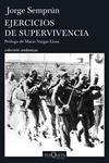 EJERCICIOS DE SUPERVIVENCIA | 9788490662458 | SEMPRÚN, JORGE