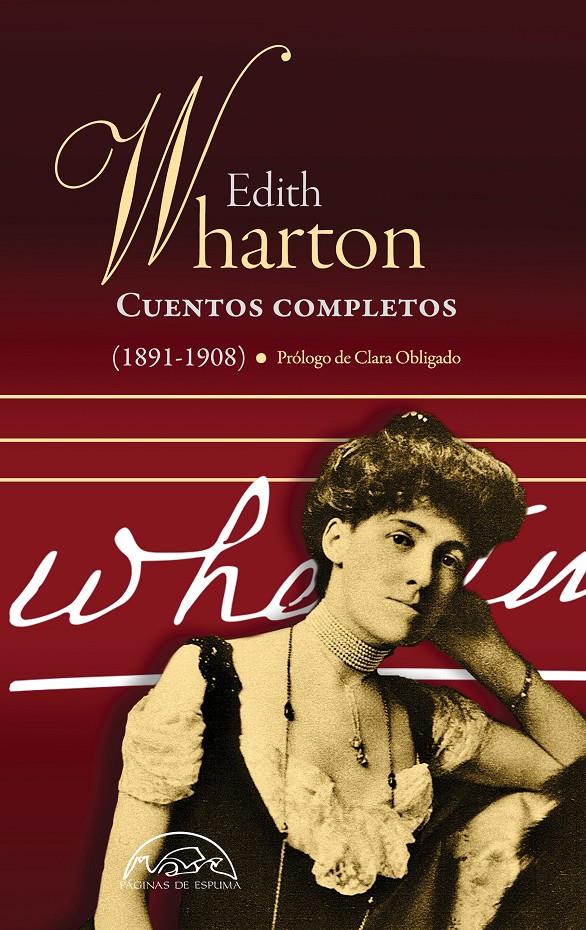CUENTOS COMPLETOS 1891-1908 | 9788483932377 | WHARTON, EDITH