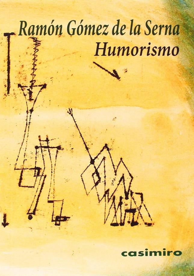 HUMORISMO | 9788415715450 | GÓMEZ DE LA SERNA, RAMÓN