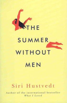 SUMMER WITHOUT MEN, THE | 9781444710540 | HUSTVEDT, SIRI