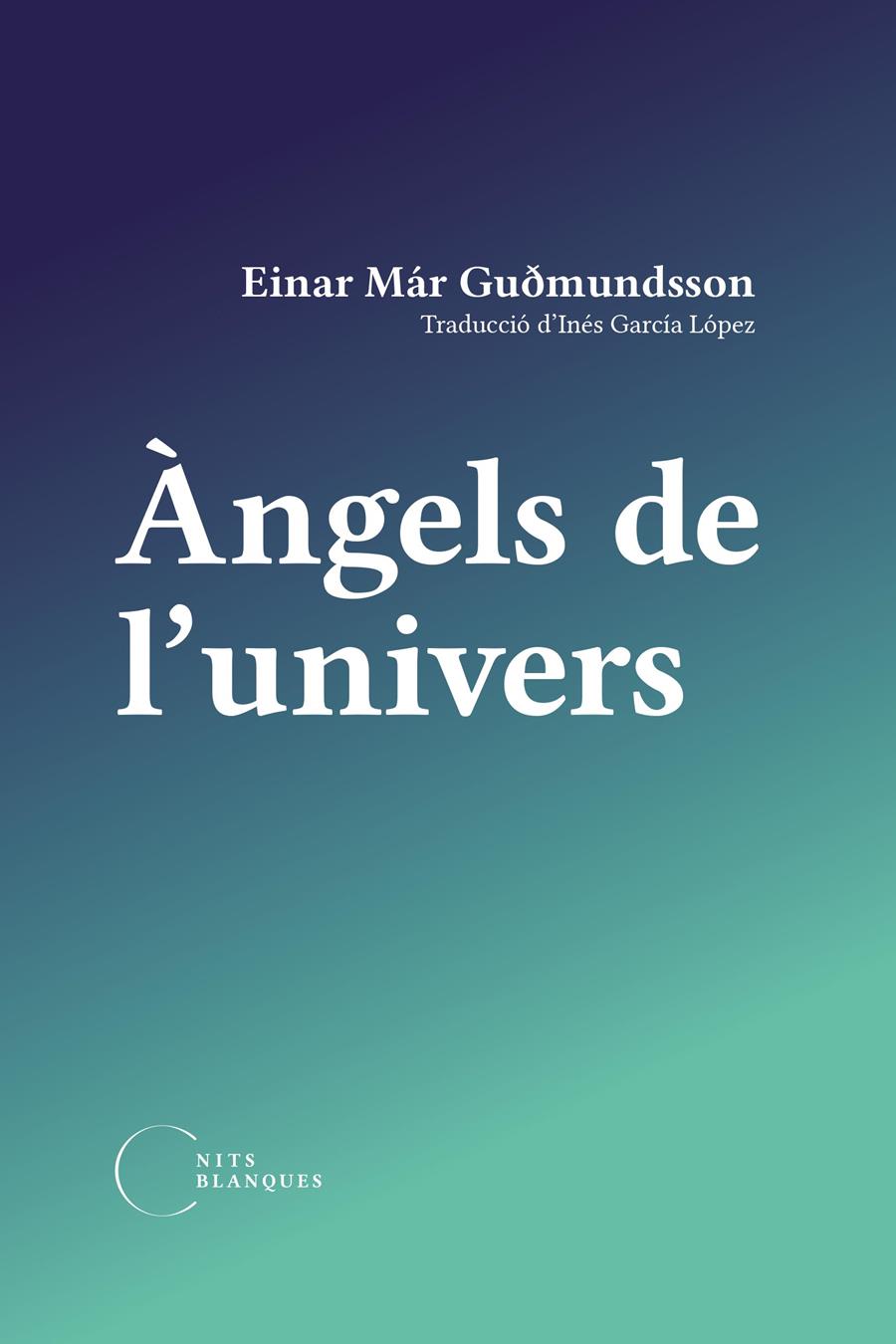 ÀNGELS DE L'UNIVERS | 9788412249446 | GUDMUNDSSON, EINA MÁR