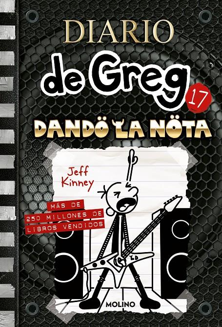 DIARIO DE GREG 17 - DANDO LA NOTA | 9788427226166 | KINNEY, JEFF