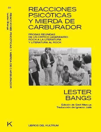 REACCIONES PSICÓTICAS Y MIERDA DE CARBURADOR | 9788494938306 | BANGS, LESTER