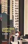 1919 | 9788483464595 | DOS PASSOS, JOHN