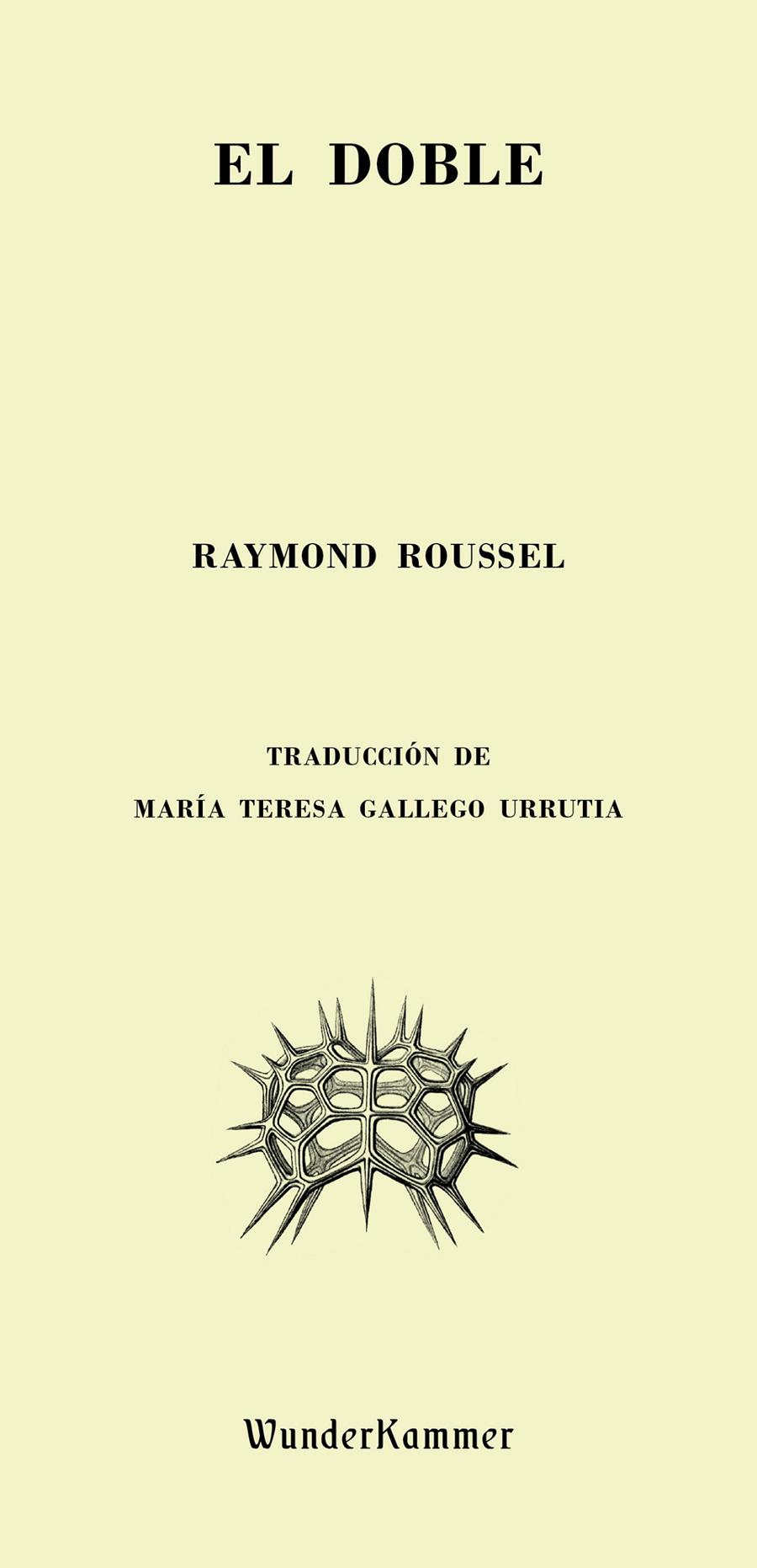 EL DOBLE | 9788494587924 | ROUSSEL, RAYMOND (1877-1933)