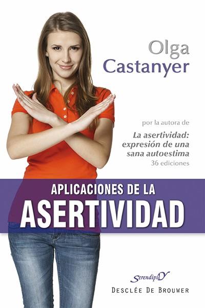 APLICACIONES DE LA ASERTIVIDAD | 9788433027092 | CASTANYER MAIER-SPIESS, OLGA