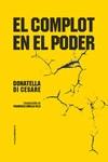 EL COMPLOT EN EL PODER | 9788419261359 | CESARE , DONATELLA DI