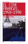 CINE FRANCÉS, 1958-1998 (DE LA NOUVELLE VAGUE AL FIN DE LA ) | 9788449312632 | RIAMBAU, ESTEVE