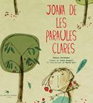 JOANA DE LES PARAULES CLARES | 9788492745746 | RASPALL, JOANA; GALÍ, MERCÉ