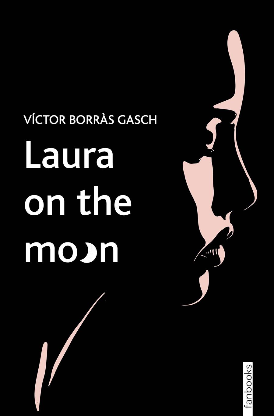 LAURA ON THE MOON  | 9788419150622 | BORRAS, VICTOR