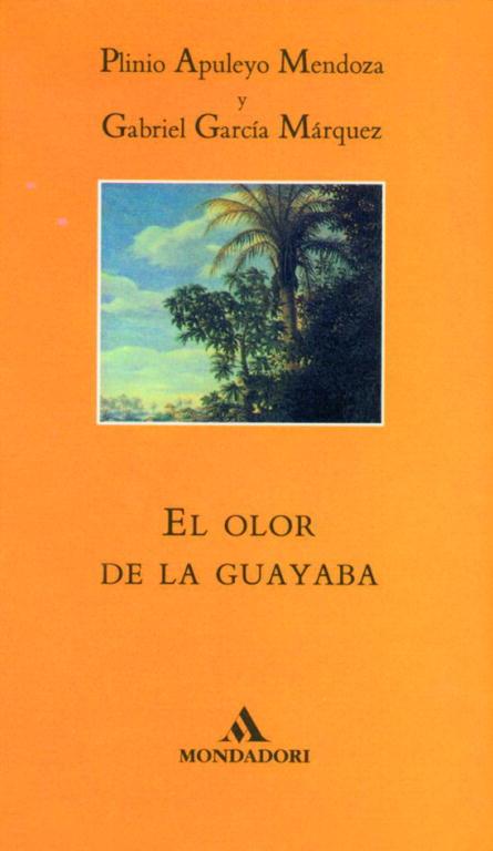 OLOR DE LA GUAYABA, EL | 9788439719496 | GARCÍA MÁRQUEZ, G. / MENDOZA, PLINIO APULEYO