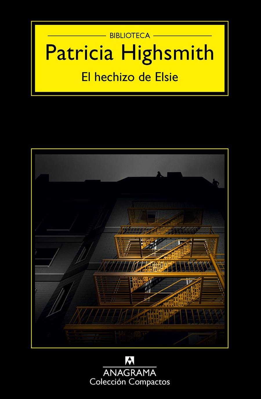 EL HECHIZO DE ELSIE | 9788433977984 | HIGHSMITH, PATRICIA