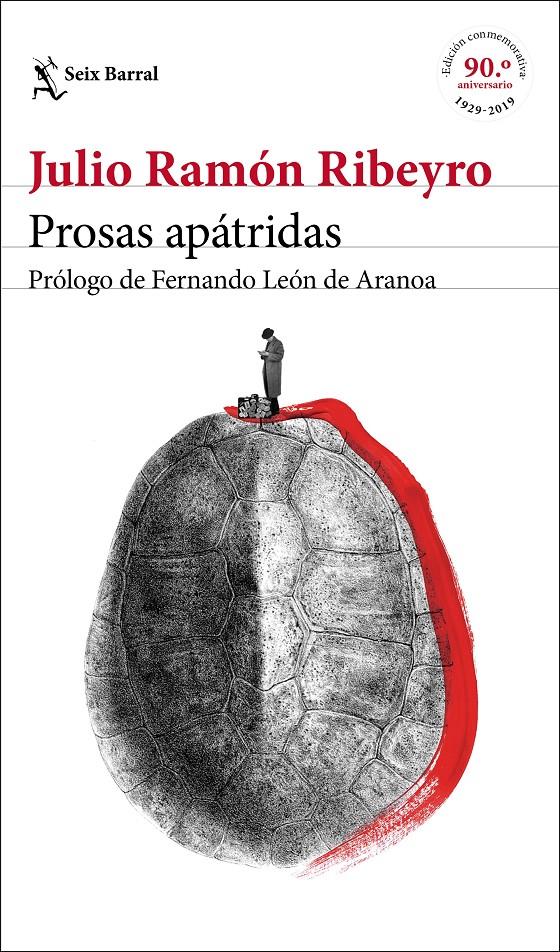 PROSAS APÁTRIDAS (ED. CONMEMORATIVA) | 9788432235221 | RIBEYRO, JULIO RAMÓN