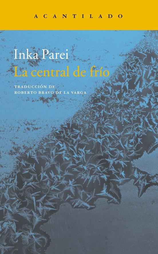 LA CENTRAL DE FRÍO | 9788416748518 | PAREI, INKA