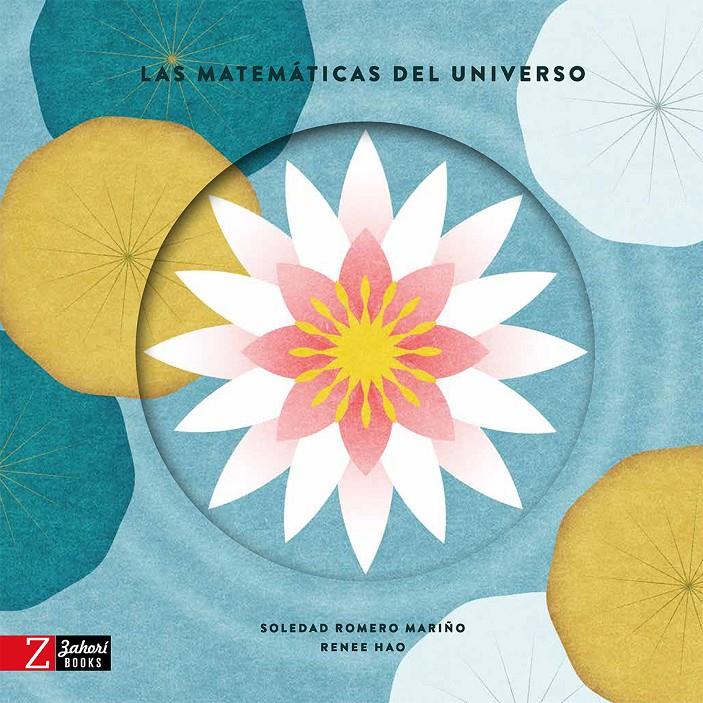 LAS MATEMÁTICAS DEL UNIVERSO | 9788418830358 | ROMERO MARIÑO, SOLEDAD
