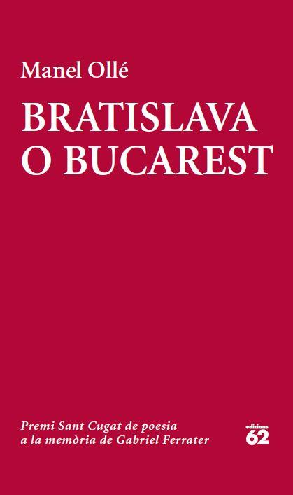 BRATISLAVA O BUCAREST | 9788429772913 | OLLÉ, MANEL