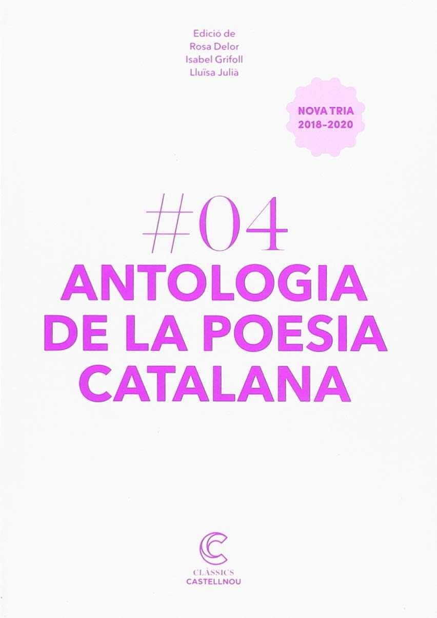 ANTOLOGIA DE LA POESIA CATALANA.CLÀSSICS CASTELLNOU | 9788417406448 | DIVERSOS AUTORS