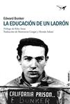 EDUCACIÓN DE UN LADRÓN, LA | 9788494378201 | BUNKER, EDWARD