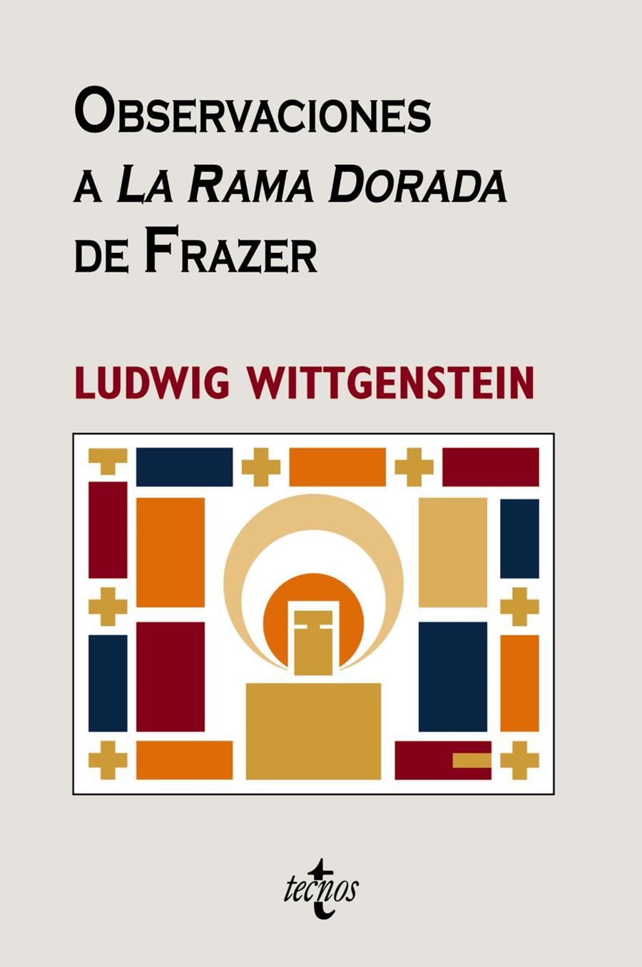 OBSERVACIONES A  " LA RAMA DORADA "  DE FRAZER | 9788430947096 | WITTGENSTEIN, LUDWIG