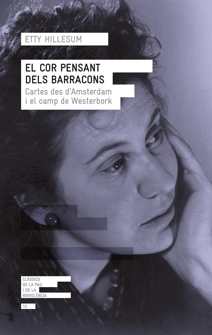 EL COR PENSANT DELS BARRACONS | 9788415307747TA | HILLESUM, ETTY