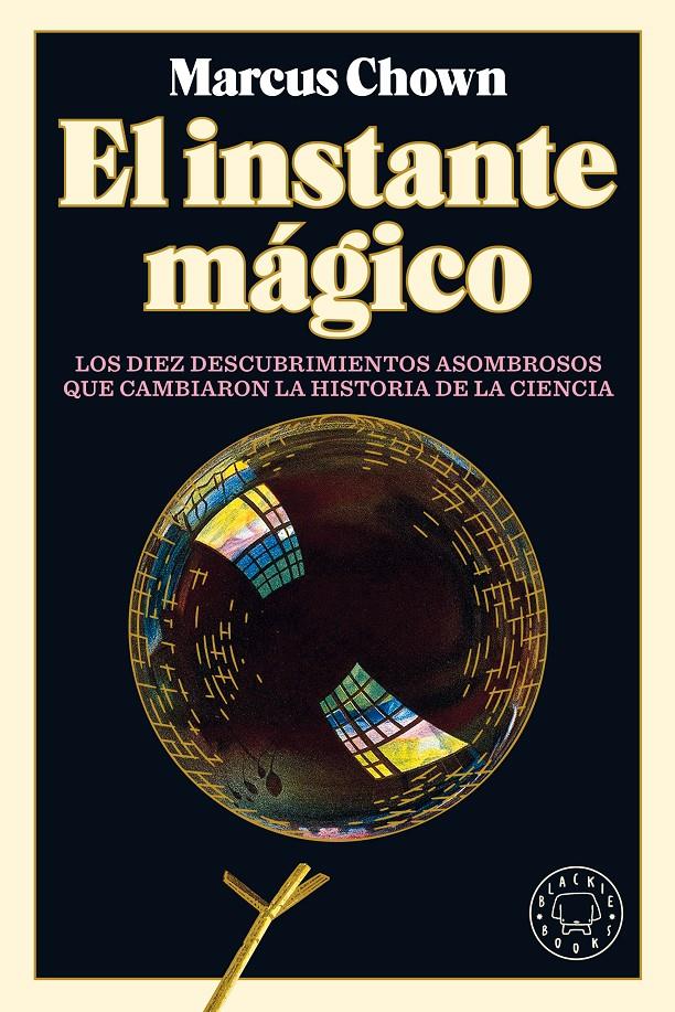 EL INSTANTE MÁGICO | 9788418187759 | CHOWN, MARCUS