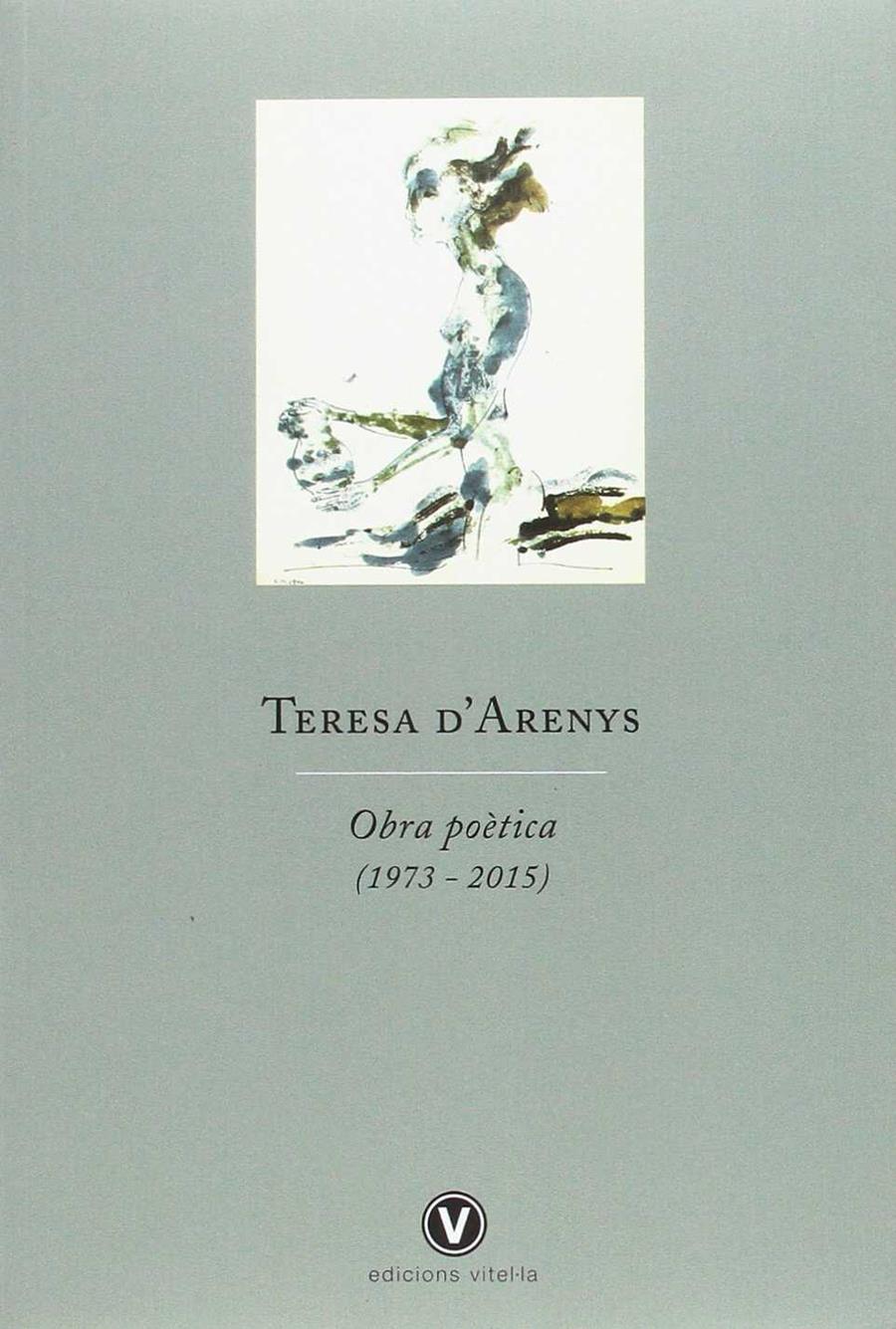 OBRA POÈTICA (1973 - 2015) | 9788494383939 | D´ARENYS, TERESA