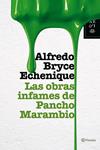 OBRAS INFAMES DE PANCHO MARAMBIO, LAS | 9788408073772 | BRYCE ECHENIQUE, ALFREDO