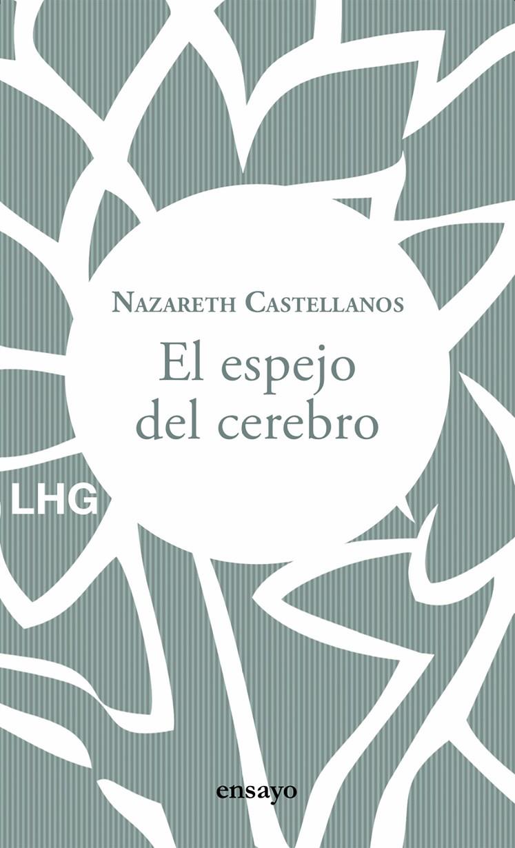 EL ESPEJO DEL CEREBRO | 9788417118853 | CASTELLANOS, NAZARETH