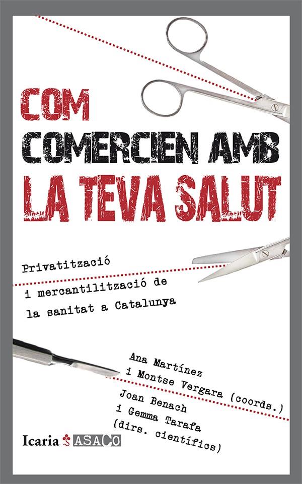 COM COMERCIEN AMB LA TEVA SALUT | 9788498885965 | MARTÍNEZ, ANA/VERGARA, MONTSE/BENACH DE ROVIRA, JOAN/TARAFA, GEMMA