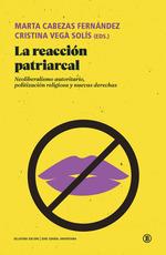 LA REACCION PATRIARCAL | 9788418684449 | CABEZAS FERNANDEZ, MARTA / VEGA SOLÍS, CRISTINA