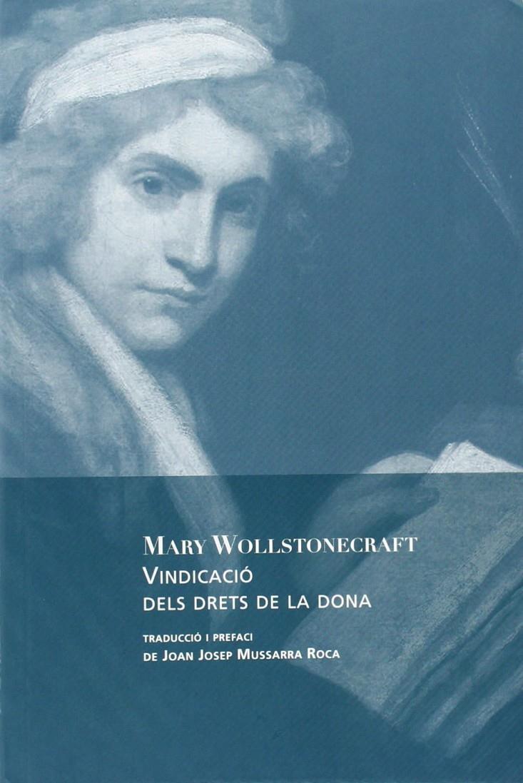 VINDICACIÓ DELS DRETS DE LA DONA | 9788494237621 | WOLLSTONECRAFT, MARY (1759-1797)