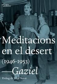 MEDITACIONS EN EL DESERT | 9788494782985 | GAZIEL (CALVET, AGUSTÍ)