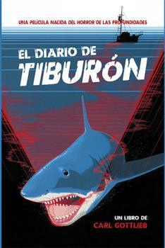 EL DIARIO DE "TIBURÓN" | 9788494996856 | GOTTLIEB, CARL