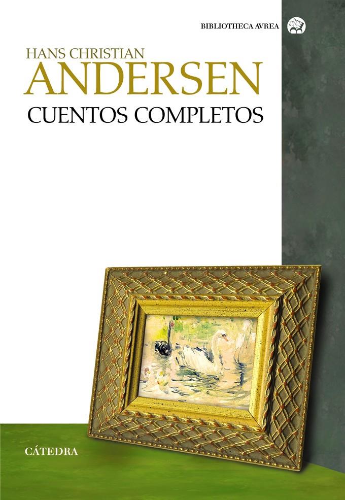 CUENTOS COMPLETAS -ANDERSEN- | 9788437629957 | ANDERSEN, HANS CHRISTIAN