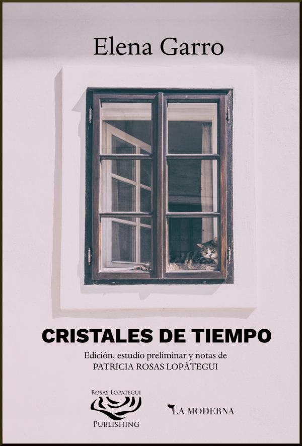 CRISTALES DE TIEMPO | 9780970673152 | GARRO, ELENA