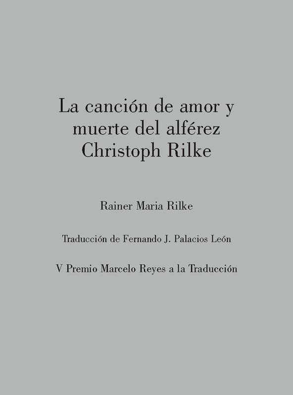 LA CANCIÓN DE AMOR Y MUERTE DEL ALFÉREZ CHRISTOPH RILKE | 9788412153583 | RILKE, RAINER MARIA