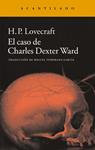 CASO DE CHARLES DEXTER WARD, EL | 9788415689997 | LOVECRAFT, H.P.