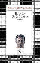 LADO DE LA SOMBRA, EL | 9788483109601 | BIOY CASARES, ADOLFO