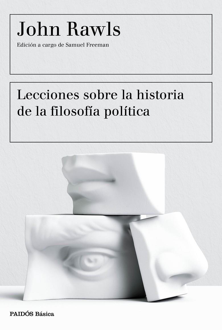 LECCIONES SOBRE LA HISTORIA DE LA FILOSOFÍA POLÍTICA | 9788449333415 | RAWLS, JOHN