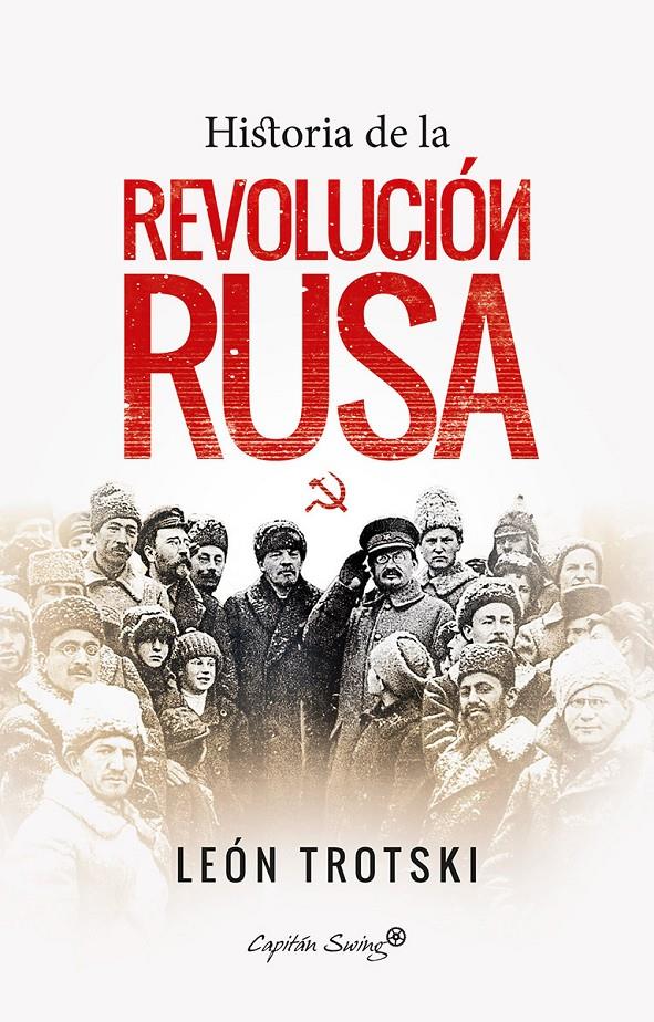 HISTORIA DE LA REVOLUCIÓN RUSA | 9788494740732 | TROTSKY, LEON