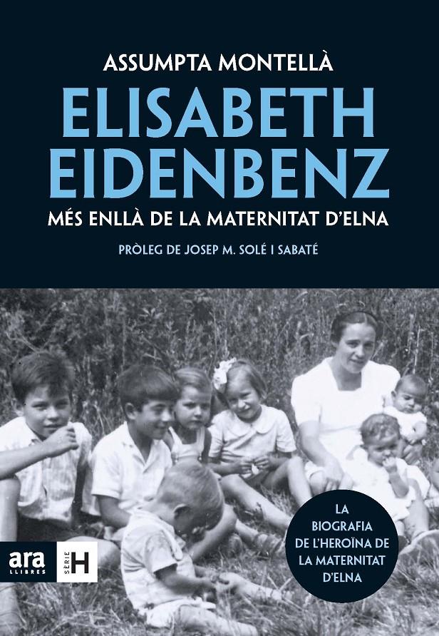 ELISABETH EIDENBENZ MES ENLLA DE LA MATERNITAT D'ELNA | 9788492907519 | MONTELLA, ASSUMPTA